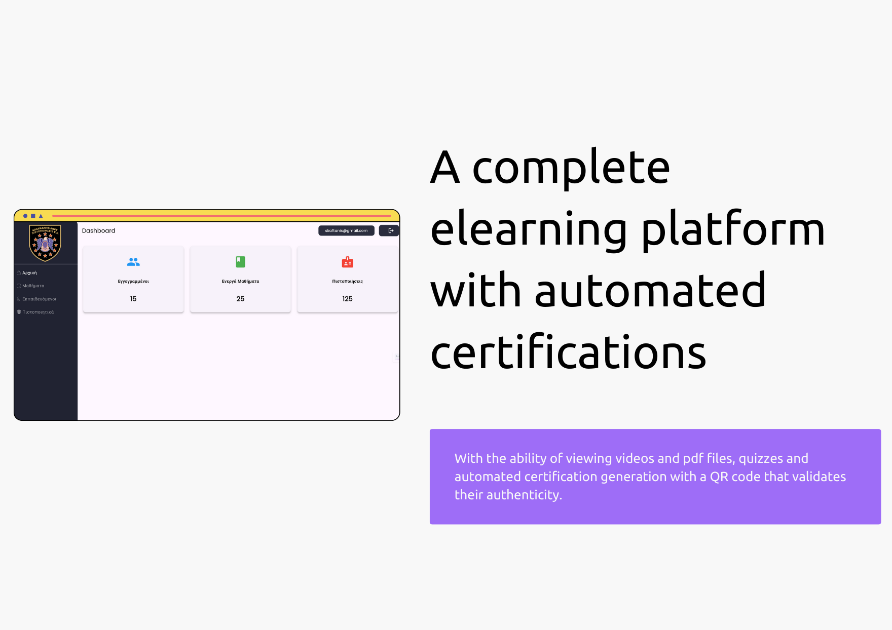 A complete ELearning platform with Automated Certifications